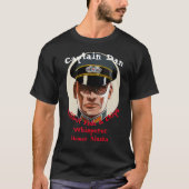 Captain Dan Halibut Fisch und Chips Whisperer T-Shirt (Vorderseite)