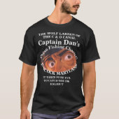 CAPTAIN DAN THE WOLF LARSEN OF THE C & O CANAL T-Shirt (Vorderseite)
