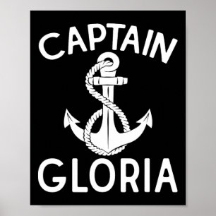Captain Gloria Yacht Ship Boat Anchor Poster