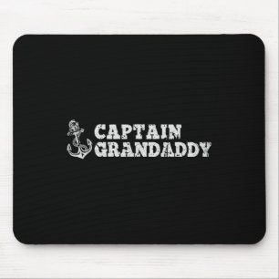 Captain Grandaddy Sailing Boat Anchor Funn Mousepad