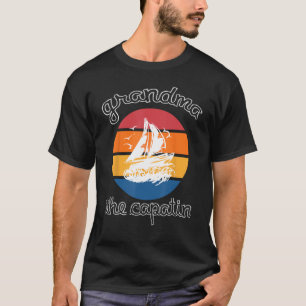 Captain Grandma Sailing Boat Life o Kapitän meiner T-Shirt