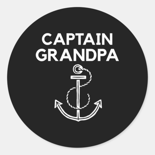 Captain Grandpa! Boote und Segelschiffe Runder Aufkleber (Vorderseite)