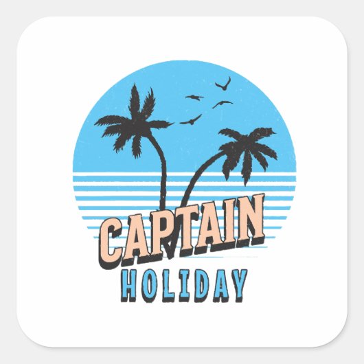 Captain Holiday Quadratischer Aufkleber (Vorderseite)
