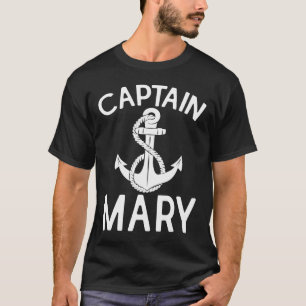 Captain Mary Ship Yacht Bootsanker T-Shirt
