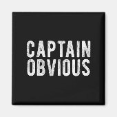 Captain Obvious Funny Phrase Saying Expression Sai Magnet (Vorne)