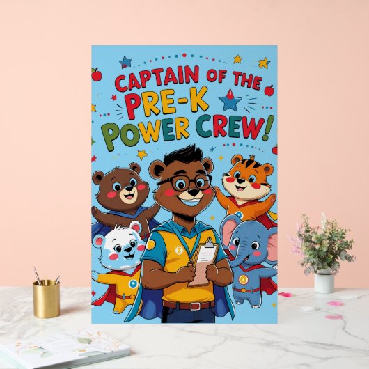 "Captain of the Pre-K Power Crew – Classroom  Acrylschild (Hochzeit)