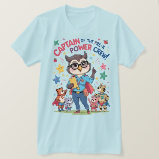 Captain of the Pre-K Power Crew T-Shirt (Design vorne)