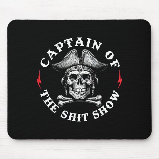 Captain Of The Show Mousepad (Vorne)