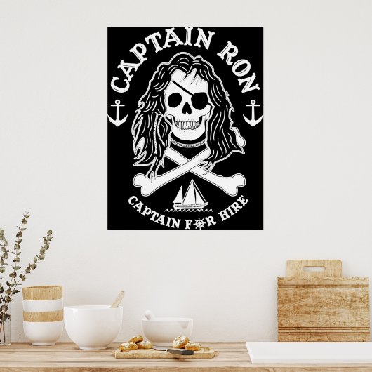Captain Ron Captain for Hire Poster (Küche)