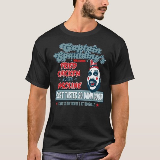 Captain Spaulding Devils lehnt Friend Chicken & &  T-Shirt (Vorderseite)