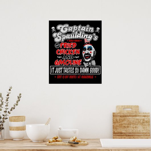 Captain Spaulding Fried Chicken Benzoline Poster (Küche)