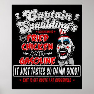 Captain Spaulding Fried Chicken Benzoline Poster