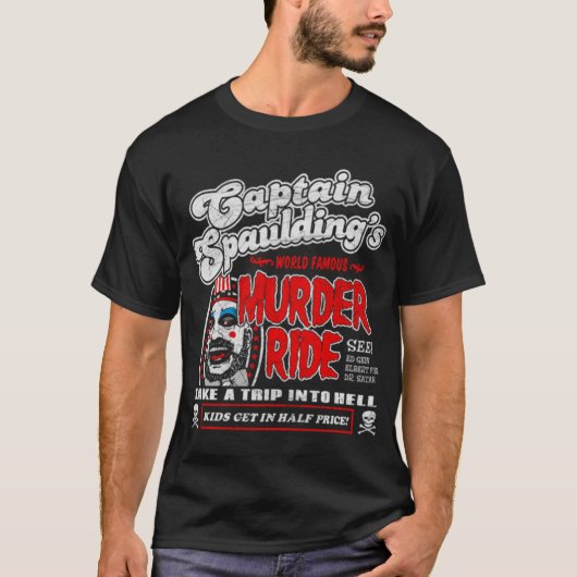 Captain Spaulding Murder Ride Classic T-Shirt (Vorderseite)