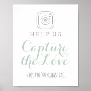 Capture the Love Mint Hochzeit Hashtag Schild