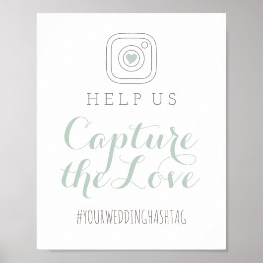 Capture the Love Mint Hochzeit Hashtag Schild (Vorne)