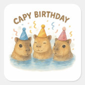 Capy Birthday Quadratischer Aufkleber (Vorderseite)