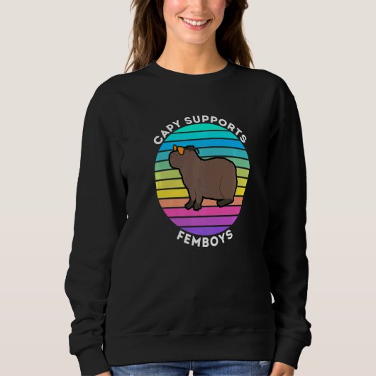 Capy unterstützt Femboys Capybara Lieben Femboys Sweatshirt (Vorderseite)