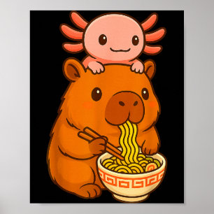 Capybara Anime Ramen Axolotl Lustiges Grafik Kawai Poster