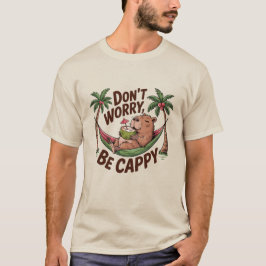 Capybara Be Happy T-Shirt