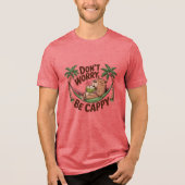 Capybara Be Happy Tri-Blend Shirt (Vorderseite)