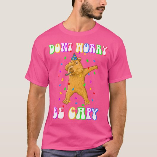 Capybara Birthday Be Capy T-Shirt (Vorderseite)
