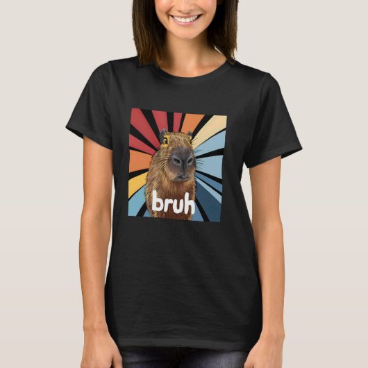 Capybara Bruh - Funny Meme Graphic Capybara Lover T-Shirt (Vorderseite)