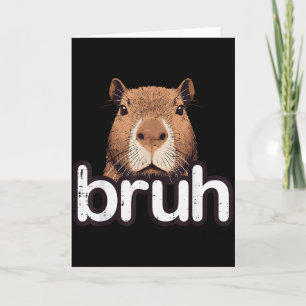 Capybara Bruh Lustiges Capy Meme Nagetier Männer J Karte