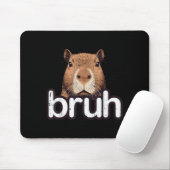 Capybara Bruh Lustiges Capy Meme Nagetier Männer J Mousepad (Mit Mouse)