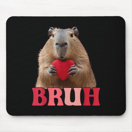 Capybara Bruh Meme Funny Sprichwort Teens Boys Val Mousepad (Vorne)