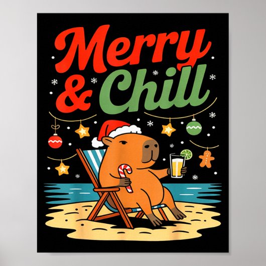 Capybara Christmas Holiday Beach Vibes Merry And C Poster (Vorne)
