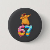 Capybara Dabbing 67 Ice Cream Drip 67 Birthday Boy Button (Vorderseite)