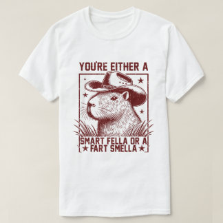 Capybara Entweder ein Smart Fella - Furz Smella T-Shirt