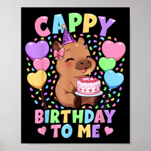 Capybara-Geburtstagsshirt _ Kawaii Mädchen Cappy Poster