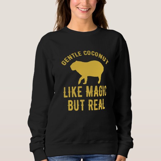 Capybara Giant Rodent For gentle coconut Sweatshirt (Vorderseite)