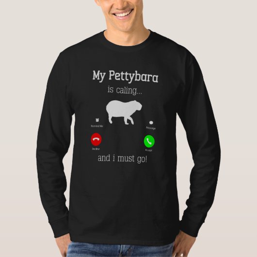 Capybara Giant Rodent For Pettybara T-Shirt (Vorderseite)