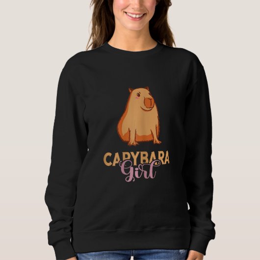 Capybara Girl Capybara Lover Rodent Animal Funny C Sweatshirt (Vorderseite)