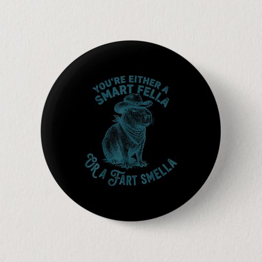 Capybara Intelligenter Kerl Furz Stinker Lustiger  Button (Vorderseite)