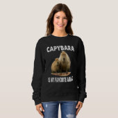 Capybara Is My Spirit Animal  Capybara Pet Animal Sweatshirt (Vorne ganz)