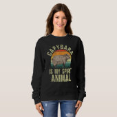 Capybara Is My Spirit Animal Cute Capybara Pet Own Sweatshirt (Vorne ganz)