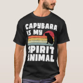 Capybara ist mein Geist-Tier-T - Shirt (Vorderseite)