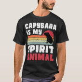Capybara ist mein Geist-Tier-T - Shirt (Vorderseite)