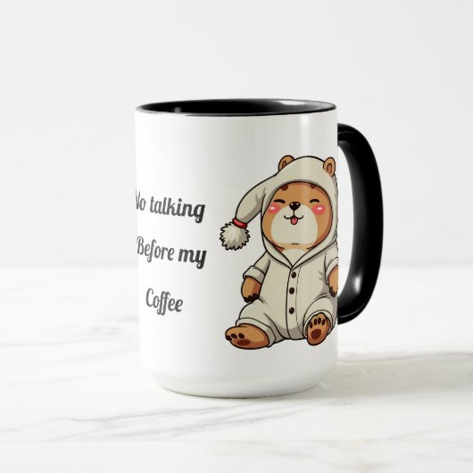 Capybara "Keine Rede vor meinem Kaffee" Niedliche  Tasse (VorderseiteRechts)