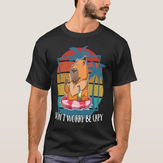 Capybara Keine Sorge Sei Capy Capybara T-Shirt (Vorderseite)