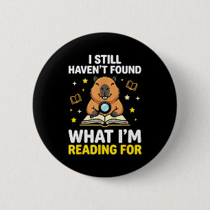 Capybara liest lustiges Buch Liebhaber Frauen Männ Button