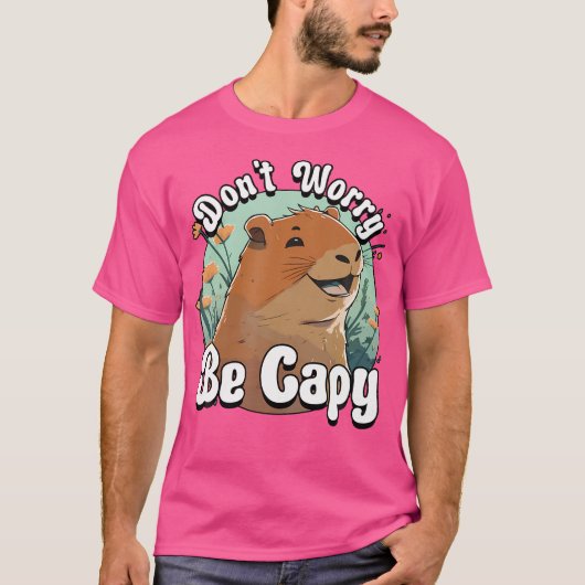 Capybara machen Sie sich keine Sorgen, Capy lächel T-Shirt (Vorderseite)