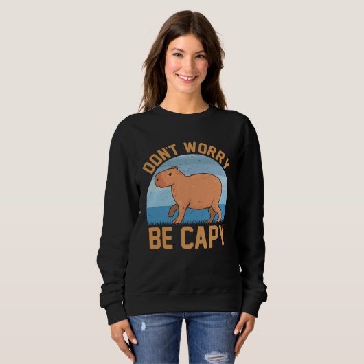 Capybara meme  Be Capy Sweatshirt (Vorne ganz)
