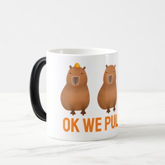 Capybara Meme "Ok We Pull Up!" Verwandlungstasse (Vorderseite Links)