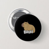 Capybara Meme Sprichwort Bruh mit Capybara Boys Gi Button (Vorne & Hinten)