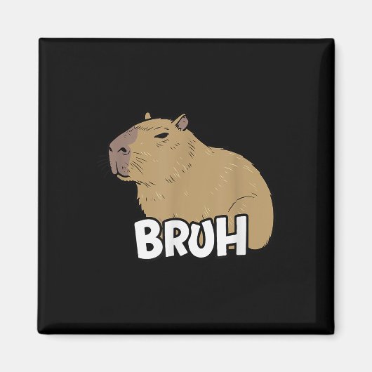 Capybara Meme Sprichwort Bruh mit Capybara Boys Gi Magnet (Vorne)