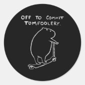 Capybara Off To Commit Tomfoolery Runder Aufkleber (Vorderseite)